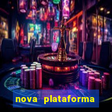 nova plataforma pagando no cadastro cassino